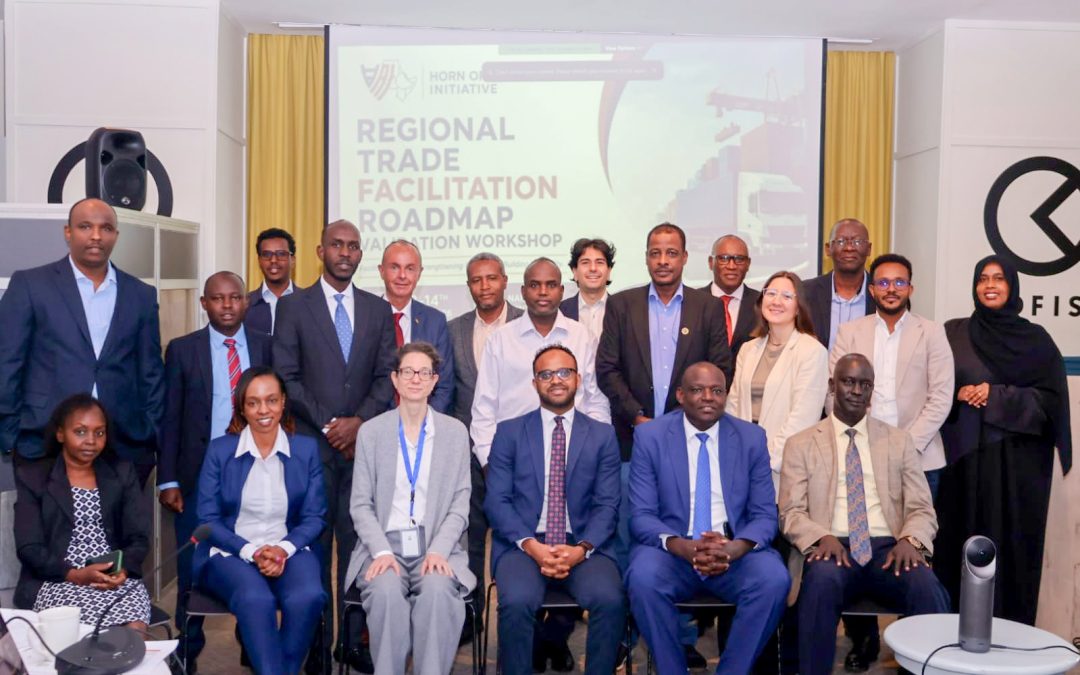Kenya : Cinq pays de la Corne de l’Afrique valident une feuille de route régionale sur la facilitation des échanges